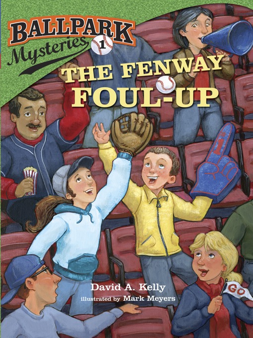 Title details for The Fenway Foul-up by David A. Kelly - Wait list